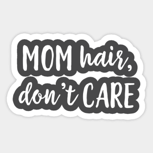 Mom Hair Sticker